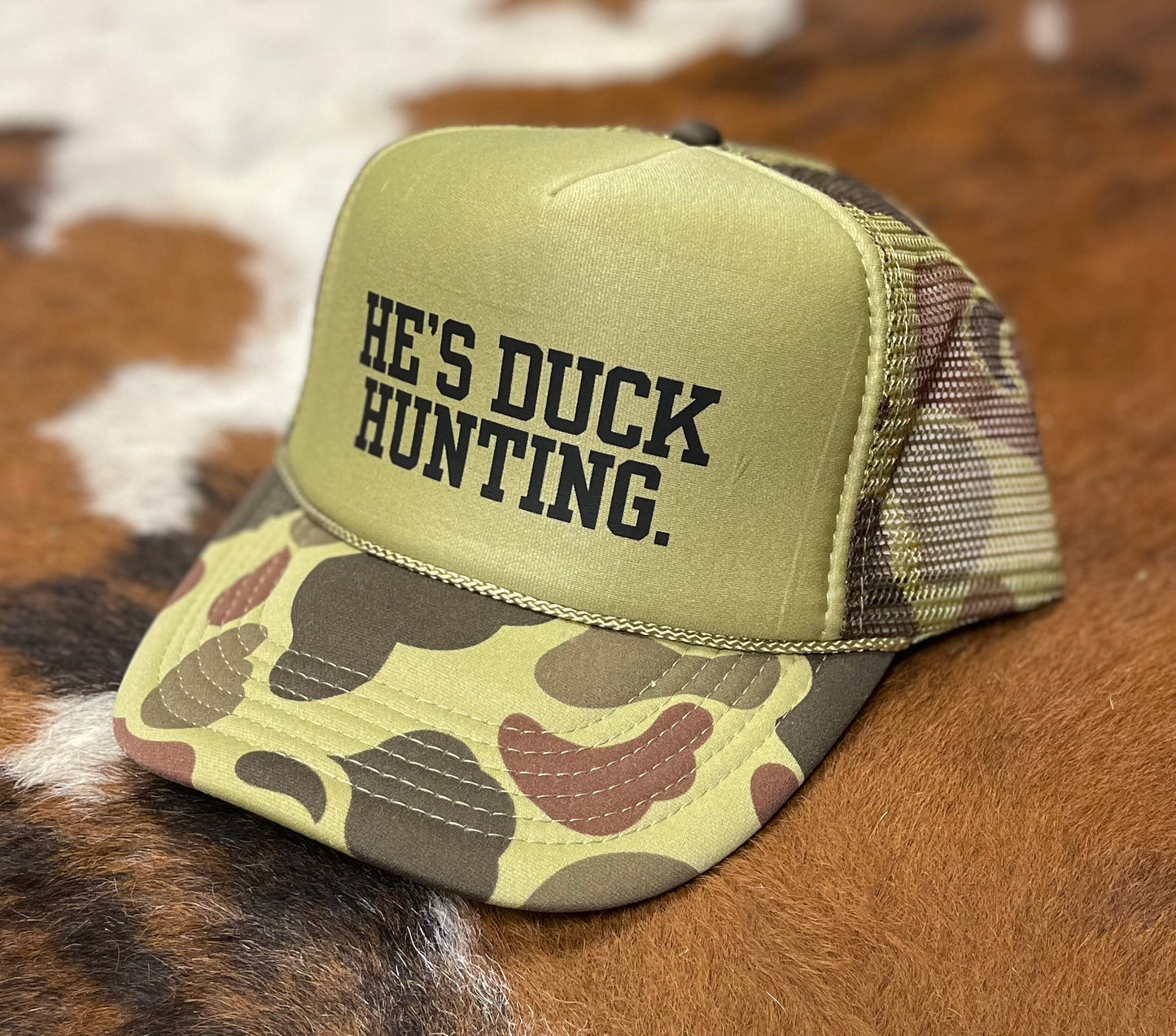 He's Duck Hunting Trucker Hat