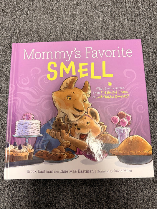 Mommy's Favorite Smell Book