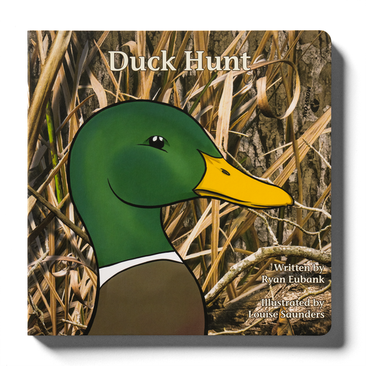 Explore The Outdoors Mossy Oak Edition Duck Hunt Children's Book